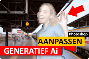 Photoshop | Generatief Ai aanpassen